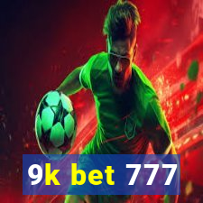 9k bet 777